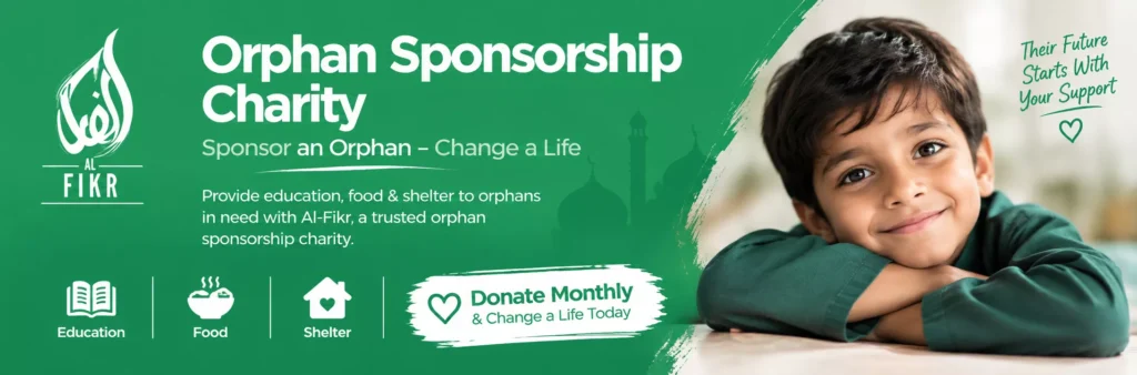 Orphan Sponsorship Charity | Sponsor an Orphan – Al-Fikr